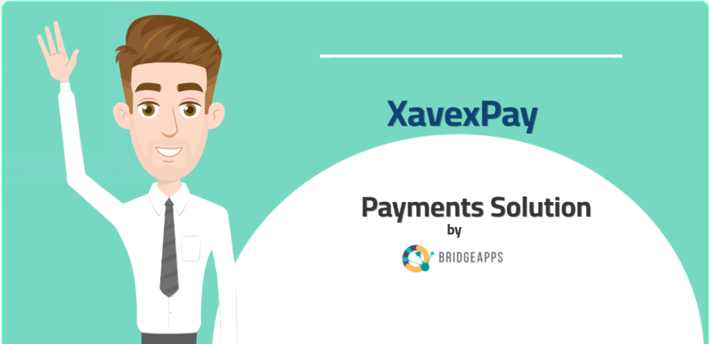XavexPay is an advanced Payments Solution for Businesses